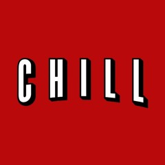 Chill