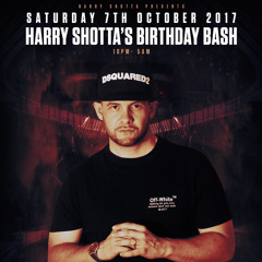 Harry Shotta Birthday Mix With Platinum & Poison
