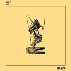 03 Jax D - Gde (Patrick Galbano Remix)