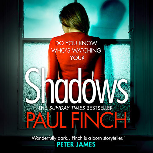 Shadows, By Paul Finch, Read by Chloe Massey