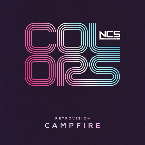 RetroVision - Campfire [NCS Release]