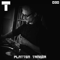 T SESSIONS 030 – PLATTEN TRÄGER