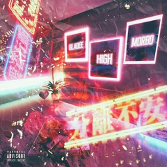 GLADEE x MORBO - HIGH (prod. by Kid Ocean)