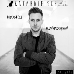 KataHaifisch Podcast 022 - Julian Wassermann