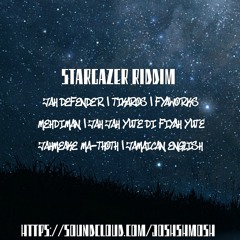 Stargazer Riddim (2017)