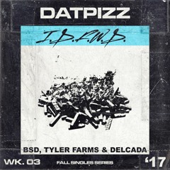 Blake Saint David, Delcada & Tyler Farms - Idontfuckwithdrugs (prod. Shotgun Gis) @DatPizz