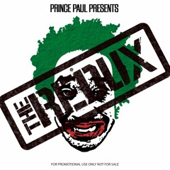 Prince Paul - People, Places, and Things (Remix) (ft. Chubb Rock, Wordsworth, and DOOM)