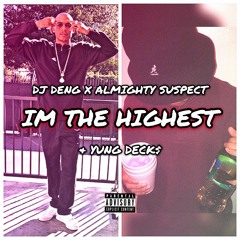 ALMIGHTY SUSPECT X SEASIDECITY - THE HIGHEST