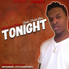Tonight- Travo feat. Treal Lee