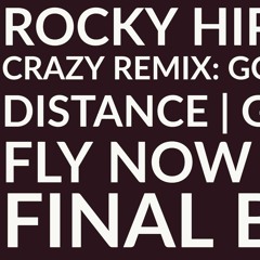 Rocky Hip Hop Crazy Remix: Going the Distance/Gonna Fly Now/Final Bell