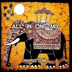 PerfecTone - All in One Mix 2017