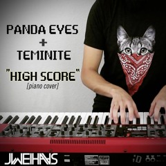 Panda Eyes & Teminite - High Score (Jonah Wei-Haas Piano Cover)