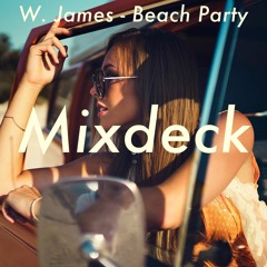 W. James - Beach Party (Original Mix) | Free |