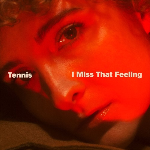 Listen to I Miss That Feeling by Tennisinc in We Can Die Happy - EP  playlist online for free on SoundCloud