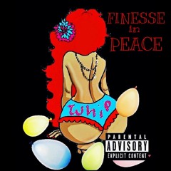 Finesse In Peace