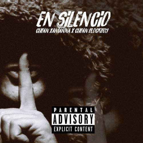 EN SILENCIO FT.CUBAN XANTANNA