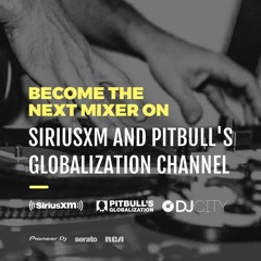 DJCity x Pitbull Globalization Contest Submission
