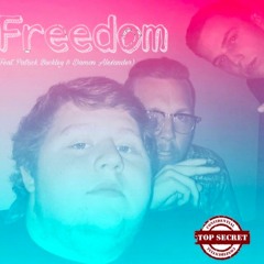 Freedom (Feat. Damon Alexander & Patrick Buckley)