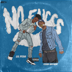 NO FUCCS FT. CEDO HEFFNER