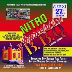 NITRO APPRECIATION BBQ 2017 - STEP A CHOICE/LINKY LINKS/POWER RANGER/MAGNUM FORCE/TRAVELLERS/TOP STRIKER/BLACK SHADOW/HEAVY METAL/NITRO/LP @TAJ BANQUET HALL, TORONTO 8/27/2017