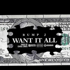 Bump J-Want It All