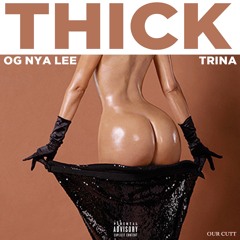 Related tracks: Thick Ft Trina