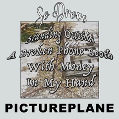 So Drove X Pictureplane- Standing Outside A Broken Phone booth With Money in My Hand