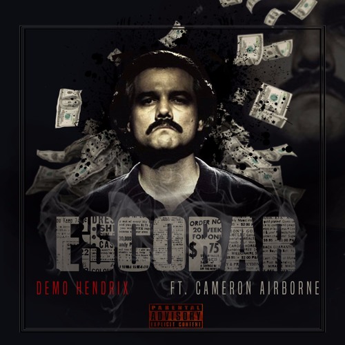 Escobar (feat. Cameron Airborne)