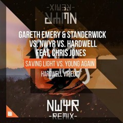Gareth Emery ft. NWYR vs. Hardwell ft. Chris Jones - Saving Light vs. Young Again (Hardwell Mashup)