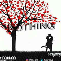 NOTHING (MIXED & MASTERED BY @LEGENDARYMIXER )