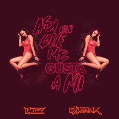 Así Es Que Me Gusta A Mí - Blez x Dj Jeank (Aleteo Zapateo Guaracha)