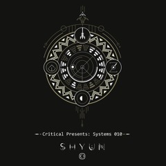 Shyun & Cruk - Sentry [CRITSYS010]