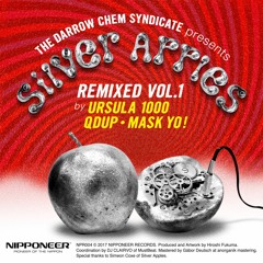 THE DARROW CHEM SYNDICATE presents SILVER APPLES - Lovefingers (Ursula 1000 Remix)