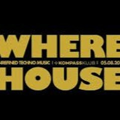 live @ where house(5/8/17 Kompassklub)