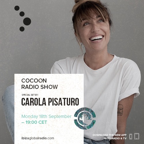 Carola Pisaturo Cocoon Radio show on Ibiza Global Radio
