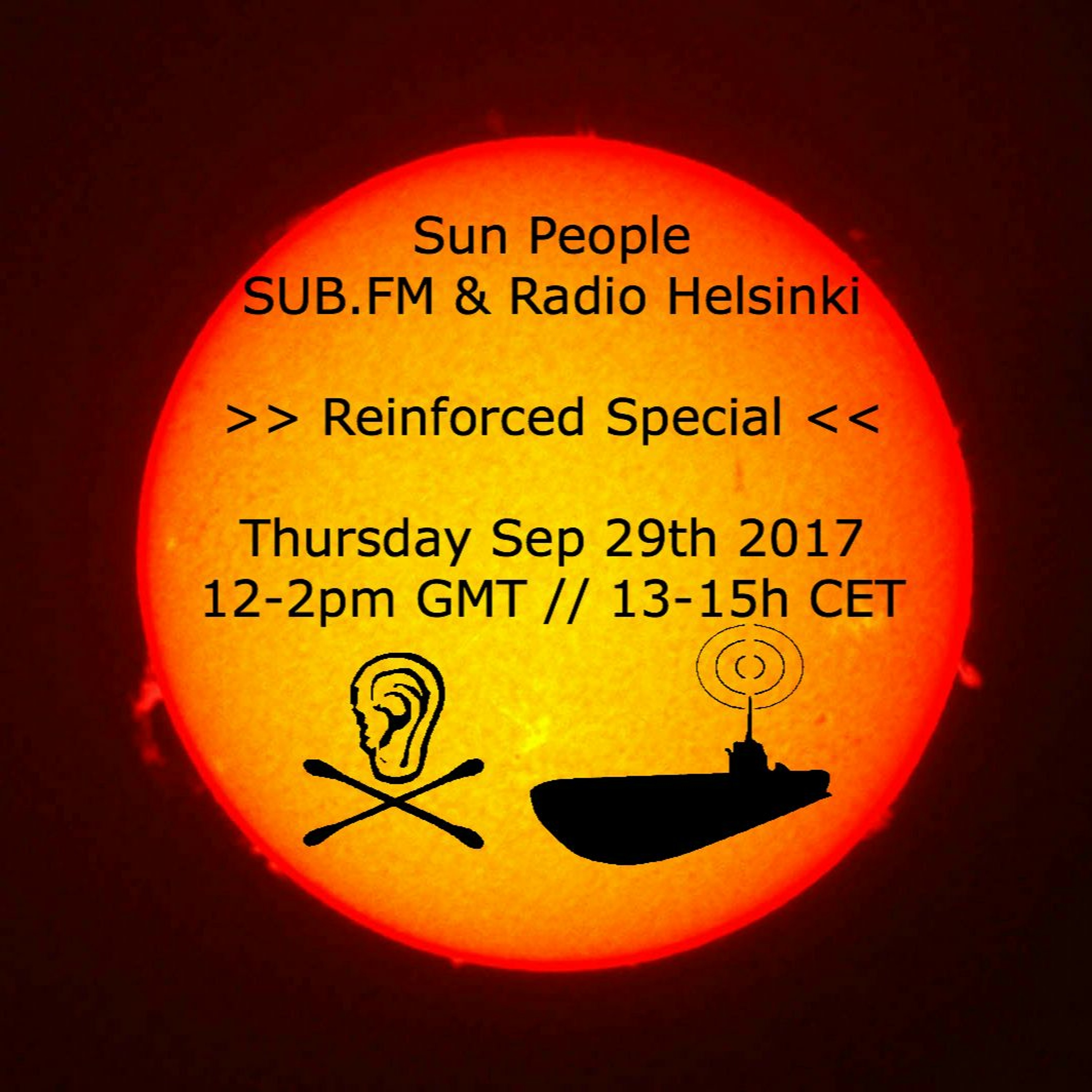 Sun People - 29 September 2017 - SUB FM - Reinforced Special episode artwork