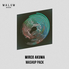 Mirco Akuma Mashup Pack Vol. 1