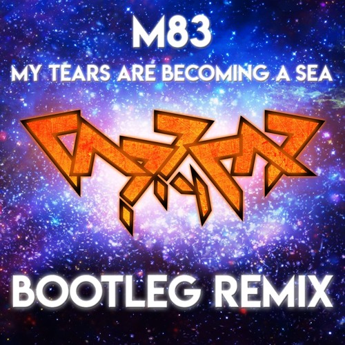 M83 - My Tears Are Becoming A Sea (Capricaseven Bootleg Remix.