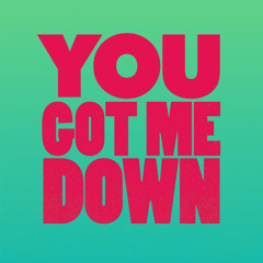 Kevin McKay - You Got Me Down (Original Mix)
