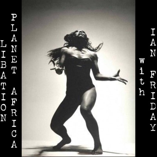 Libation Planet Africa with Ian Friday 9-29-17 PART 2