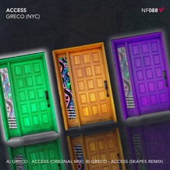 NF088 : Greco (NYC) - Access (Original Mix)