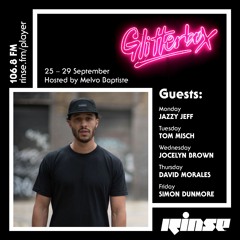 Glitterbox | Rinse FM Takeover