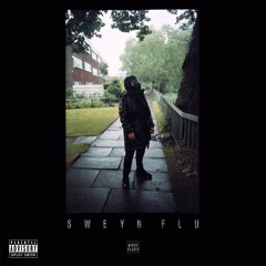Sweyn Jupiter - Sweyn Flu ft. Ikonika