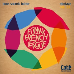 mixtape 01 - funky french league