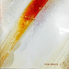 毎年の出来事(the 1st.track of "viva sherry 2" CD)