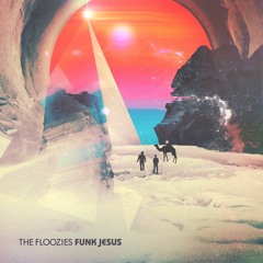 Funk Jesus (feat. Jesus)