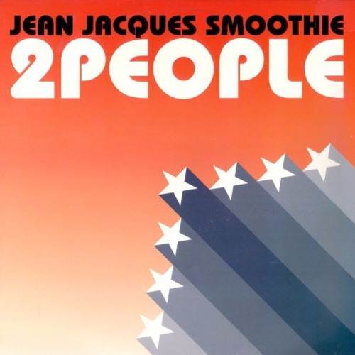 Jean Jacques Smoothie - 2 People (Harvey Nash Remix)[FREE DOWNLOAD]