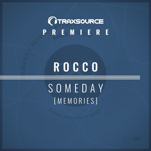 PREMIERE: Rocco - Someday (Klement Bonelli Remix)