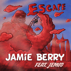Jamie Berry feat. Jemio - Escape [Out Now]