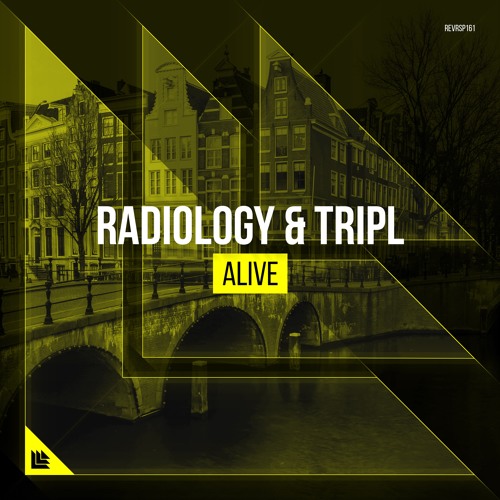 Radiology & TripL - Alive